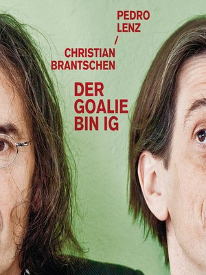 cover image of Der Goalie bin ig